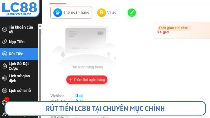 Rút tiền LC88 tại chuyên mục chính