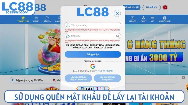 Sử dụng tính năng quên mật khẩu để truy cập tài khoản